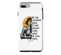 Carcasa para iPhone 7 Plus/8 Plus Francés No Tengo Miedo de nacer para Hacer Esta Juana de Arco