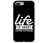 Carcasa para iPhone 7 Plus/8 Plus Fun Composer Life Is Short Escucha el Regalo de Dvorak