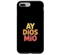 Carcasa para iPhone 7 Plus/8 Plus Funny Ay Dios Mio Sarcástico Dicho Español