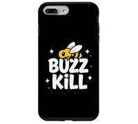 Carcasa para iPhone 7 Plus/8 Plus Funny Buzz Kill Bee Pun Sarcastic Graphic