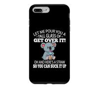 Carcasa para iPhone 7 Plus/8 Plus Funny Kids Tall Glass of Get Over It Suck It Up Koala Lover