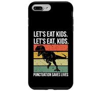 Carcasa para iPhone 7 Plus/8 Plus Funny Let's Eat Kids Punctuation Saves Lives Grammar