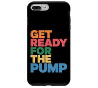 Carcasa para iPhone 7 Plus/8 Plus Get Ready For The Pump Motivación para Hacer Ejercicio -