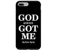 Carcasa para iPhone 7 Plus/8 Plus God Always Got Me, My Peace My Joy Cool Quotes Graphic