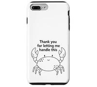 Carcasa para iPhone 7 Plus/8 Plus Gracias por Dejarme Manejar Esto