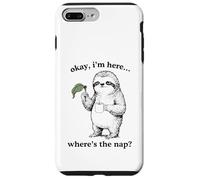 Carcasa para iPhone 7 Plus/8 Plus Gracioso Perezoso Okay I'm Here Where's The Nap Gráfico