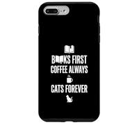 Carcasa para iPhone 7 Plus/8 Plus Gráfico Divertido de Books First Coffee Always Cats Forever