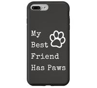 Carcasa para iPhone 7 Plus/8 Plus Gráfico Divertido para Amantes de Las Mascotas con Texto en inglés My Best Friend Has P