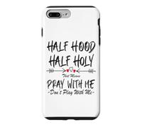 Carcasa para iPhone 7 Plus/8 Plus Half Hood Half Holy, eso Significa Que Reza Conmigo, no juegues a Arrow