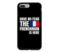 Carcasa para iPhone 7 Plus/8 Plus Have No Fear The Frenchman Is Here Frase Divertida Francés