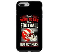 Carcasa para iPhone 7 Plus/8 Plus Hay más en la Vida Que el fútbol, Pero no Mucho