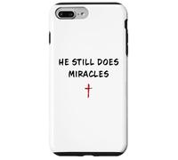 Carcasa para iPhone 7 Plus/8 Plus He Still Does Miracles - Christian Faith Motivation Reminder