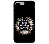 Carcasa para iPhone 7 Plus/8 Plus I Am Still Waiting For You Love Phase Romance -