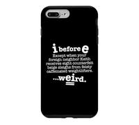 Carcasa para iPhone 7 Plus/8 Plus I Antes de E Excepto después de C Divertida oración gramatical Oscura