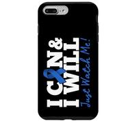 Carcasa para iPhone 7 Plus/8 Plus I Can & I Will Beat Colon Cancer Warrior Just Watch Me