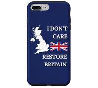 Carcasa para iPhone 7 Plus/8 Plus I Don't Care Restore Britain British Pride Reino Unido Reino Unido