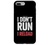 Carcasa para iPhone 7 Plus/8 Plus I Don't Run I Reload Funny Gun Humor Sarcasm Funny Quote
