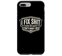 Carcasa para iPhone 7 Plus/8 Plus I Fix Shit That's What I Do Funny Handyman Repairman Reparaciones