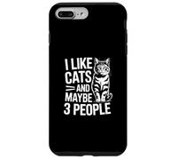 Carcasa para iPhone 7 Plus/8 Plus I Like Cats and Maybe 3 People