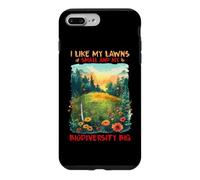 Carcasa para iPhone 7 Plus/8 Plus I Like MY LAWNS Small and MY BIODIVERSITY Big