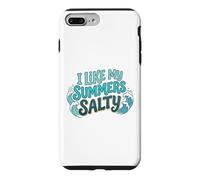 Carcasa para iPhone 7 Plus/8 Plus I Like My Summers Salty Beach Lover Ocean Cute Vacation