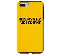 Carcasa para iPhone 7 Plus/8 Plus I Love My Crazy Novia Pareja Significativo Otro Divertido