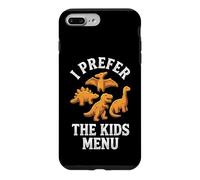 Carcasa para iPhone 7 Plus/8 Plus I Prefer The Kids Menu - Comida Divertida Dinosaurio Dino Nuggets