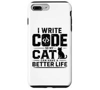 Carcasa para iPhone 7 Plus/8 Plus I Write Code so my Cat Can Have a Better Life Funny Geek