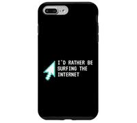 Carcasa para iPhone 7 Plus/8 Plus I'D Rather Be Surfing The Internet Funny Computer Sarcasm