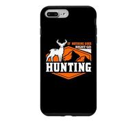 Carcasa para iPhone 7 Plus/8 Plus If Nothing Goes Right Hunting Hunter Life Adventure Nature