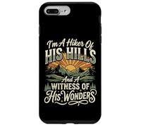 Carcasa para iPhone 7 Plus/8 Plus I'm A Hiker of His Hills and A Witness of His Wonders