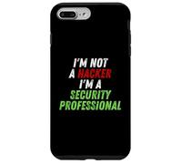 Carcasa para iPhone 7 Plus/8 Plus Im Not A Hacker Im A Security Professional OPSEC Cyber Humor