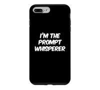 Carcasa para iPhone 7 Plus/8 Plus I'm The Prompt Whisperer Fun Funny AI Cita Divertida AI Refranes Divertidos