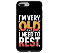 Carcasa para iPhone 7 Plus/8 Plus I'm Very Old and I Need To Rest Old Senior Retirement -