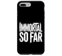Carcasa para iPhone 7 Plus/8 Plus Immortal So Far Chistes de Muerte Segura Sarcasmo -