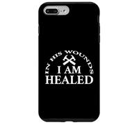 Carcasa para iPhone 7 Plus/8 Plus In His Wounds I Am Healed Inspirational Christian Quote