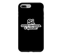 Carcasa para iPhone 7 Plus/8 Plus Ironia Italiana Si Sono Stronza E Quindi Tipografía