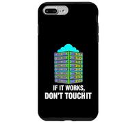 Carcasa para iPhone 7 Plus/8 Plus IT Sysadmin Tech Support If It Works Don't Touch It