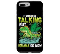 Carcasa para iPhone 7 Plus/8 Plus It Was Nice Talking but Iguana Go Now Iguana Funny Pun