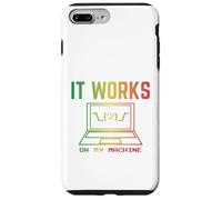 Carcasa para iPhone 7 Plus/8 Plus It Works On My Machine Divertido Programador Excuse Reggae Design