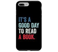 Carcasa para iPhone 7 Plus/8 Plus It's A Good Day To Read A Book