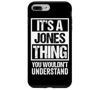 Carcasa para iPhone 7 Plus/8 Plus It's A Jones Thing You Wouldn't Understand Family Name