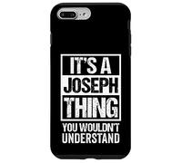 Carcasa para iPhone 7 Plus/8 Plus It's A Joseph Thing You Wouldn't Understand