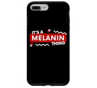 Carcasa para iPhone 7 Plus/8 Plus It's a Melanin Thing Black History Pride Awareness Melanin