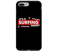 Carcasa para iPhone 7 Plus/8 Plus It's a Surfing Thing Surf Board Retro Beach Ocean Surfers