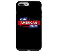 Carcasa para iPhone 7 Plus/8 Plus It's an American Thing Funny USA Freedom Democracy Patriot