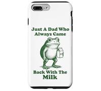 Carcasa para iPhone 7 Plus/8 Plus Just A Dad Who Always Came Back with The Milk Frog