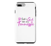 Carcasa para iPhone 7 Plus/8 Plus Just A Girl Who Loves Tennessee