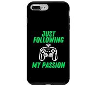 Carcasa para iPhone 7 Plus/8 Plus Just Following My Passion Career Esports Streamer FPS Gamer