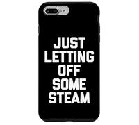 Carcasa para iPhone 7 Plus/8 Plus Just Letting Off Some Steam - Divertido Dicho Entrenamiento Muscular Gimnasio